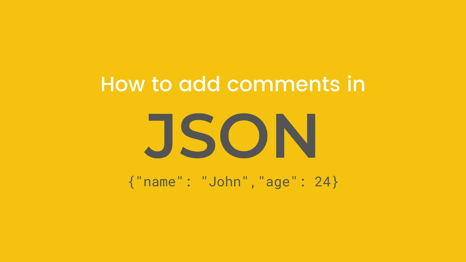 Wie man Kommentare zu JSON hinzufügt