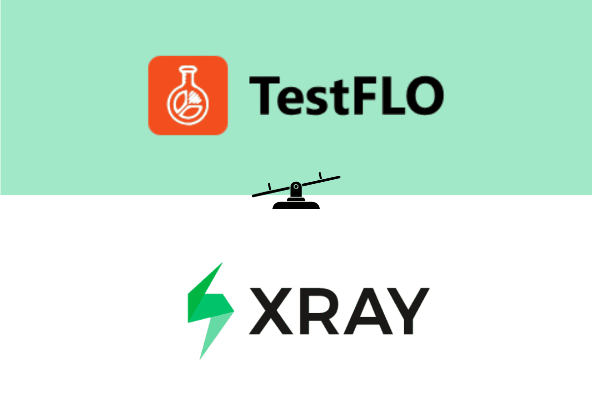 TestFLO vs Xray – Top 15 Key Differences