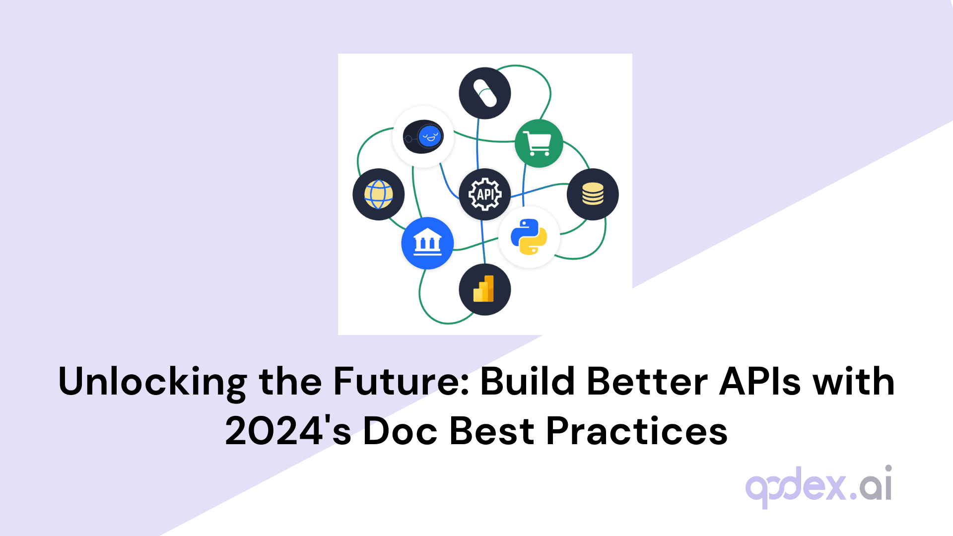 Unlocking the Future: Build Better APIs with 2024's Doc Best Practices